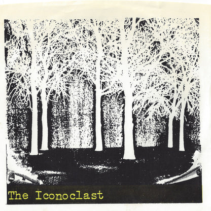 Iconoclast : The Iconoclast (7", EP, RP)