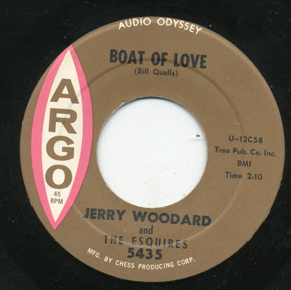 Jerry Woodard And His Esquires : Boat Of Love (7")