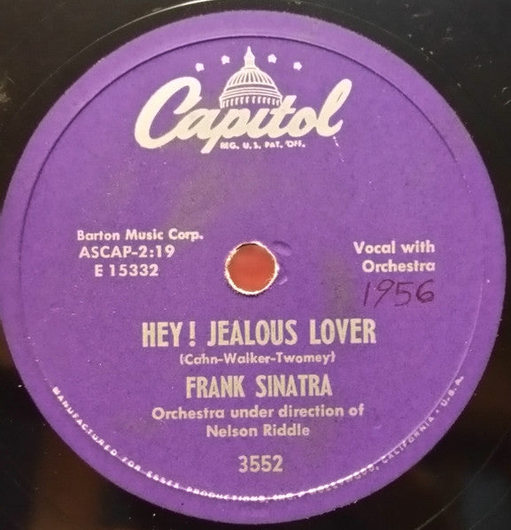 Frank Sinatra : Hey! Jealous Lover / You Forgot All The Words (Shellac, 10")