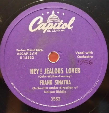 Frank Sinatra : Hey! Jealous Lover / You Forgot All The Words (Shellac, 10")