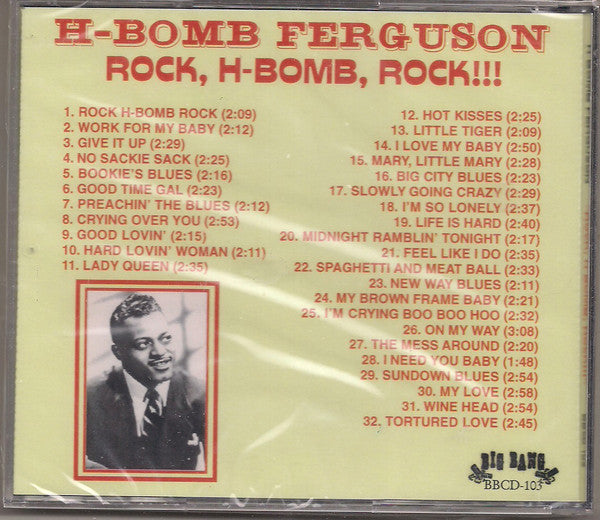 H-Bomb Ferguson : Rock, H-Bomb, Rock!!! (CDr, Comp)