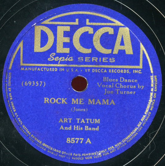 Art Tatum And His Band : Rock Me Mama / Lucille (Shellac, 10")