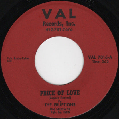 The Eruptions (3) : Price Of Love / Whispers Getting Louder (7")