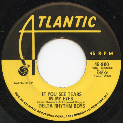 The Delta Rhythm Boys : Nobody Knows / If You See Tears In My Eyes (7", Single, RE)