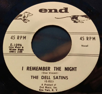The Del-Satins : I'll Pray For You / I Remember The Night (7", Single, RE)