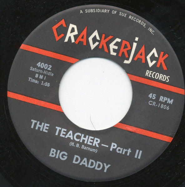 Big Daddy (35) : The Teacher (7", Single)