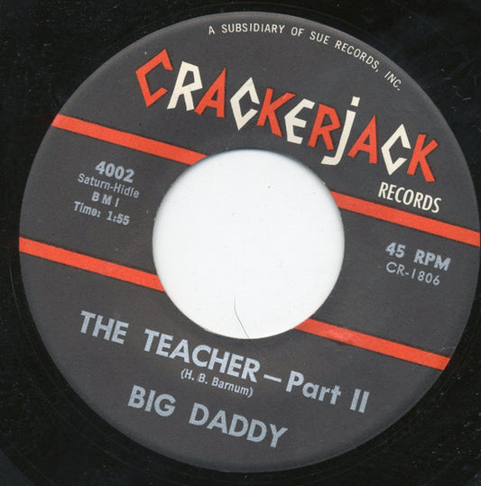 Big Daddy (35) : The Teacher (7", Single)