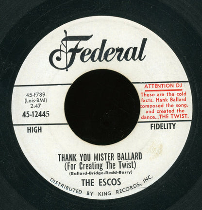 The Escos : Thank You Mister Ballard (For Creating The Twist) (7", Single, Promo)
