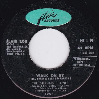The Stepping Stones (2) : Walk On By / My World Is Empty (Without You) (7", Single, Promo)