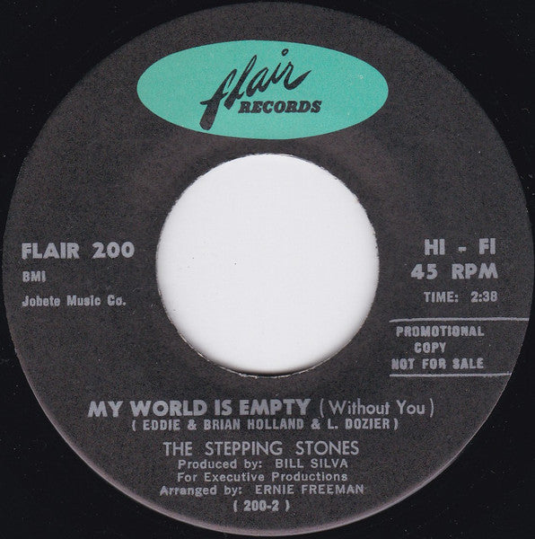 The Stepping Stones (2) : Walk On By / My World Is Empty (Without You) (7", Single, Promo)