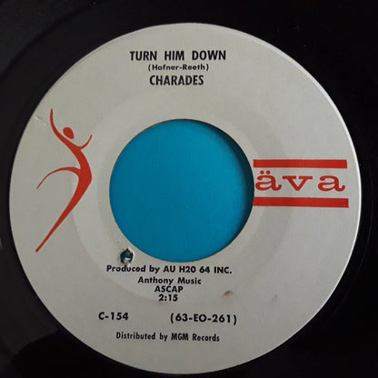 The Charades : Please Be My Love Tonight  /  Turn Him Down (7", Single, Mono)