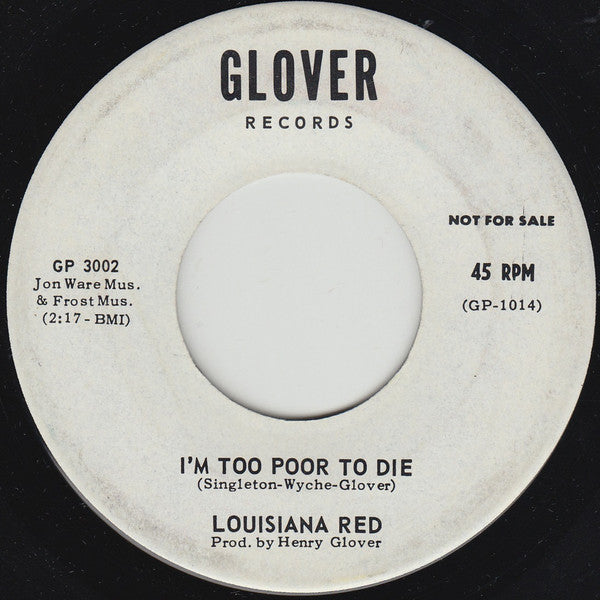 Louisiana Red : I'm Too Poor To Die / Sugar Hips (7", Promo)