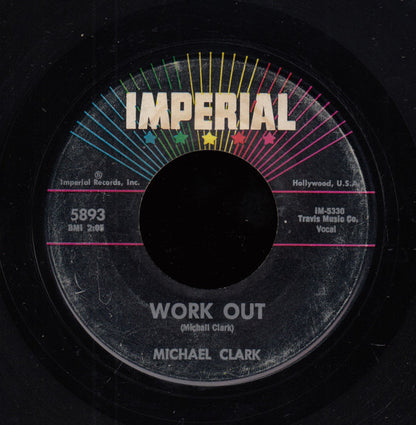 Michael Clark (12) : Work Out / None Of These Girls (7", Single)