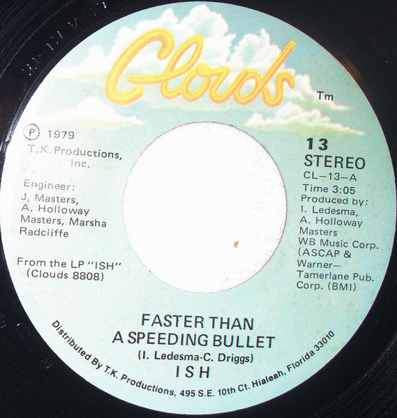 Ish Ledesma : Faster Than A Speeding Bullet / Don't Stop (7")