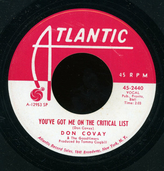 Don Covay & The Goodtimers : Never Had No Love / You've Got Me On The Critical List (7", Promo, SP)