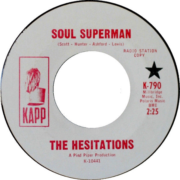 The Hesitations : Soul Superman (7", Single, Promo, Styrene)