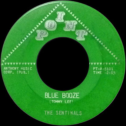 The Sentinals : Blue Booze (7")
