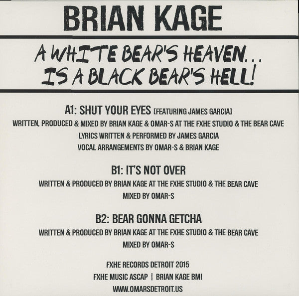 Brian Kage : A White Bear's Heaven...Is A Black Bear's Hell!  (12")