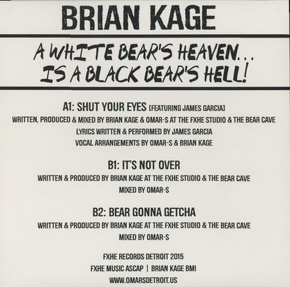 Brian Kage : A White Bear's Heaven...Is A Black Bear's Hell!  (12")