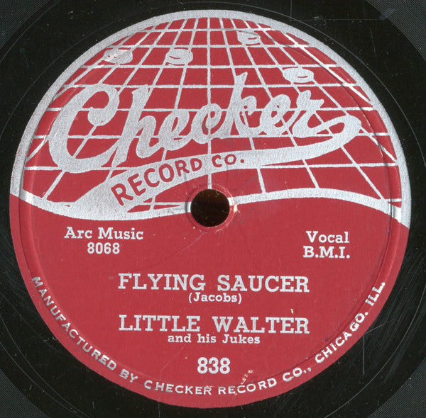 Little Walter & His Jukes : One More Chance With You / Flying Saucer (10")