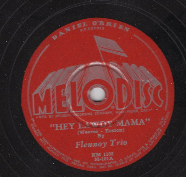 The Flennoy Trio : Hey Lawdy Mama / My Honey Chile (Shellac, 10")
