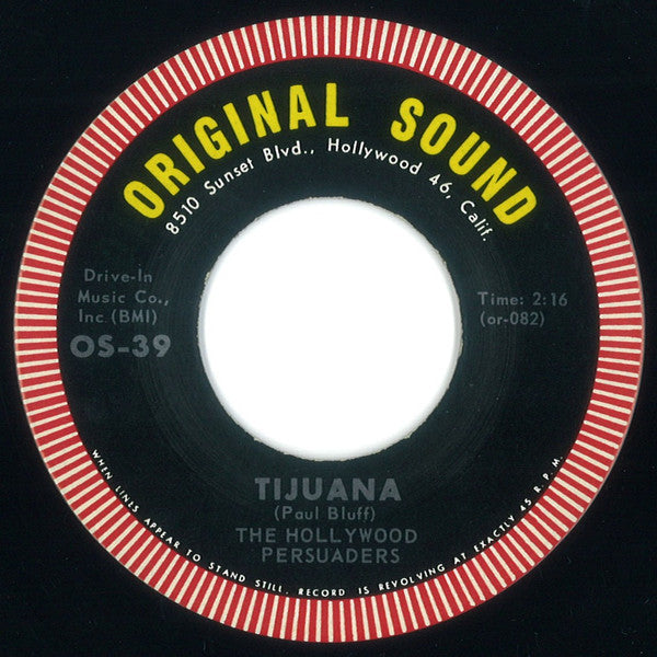 The Hollywood Persuaders : Tijuana / Grunion Run (7", LA )