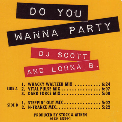 DJ Scott And Lorna B. : Do You Wanna Party (12")