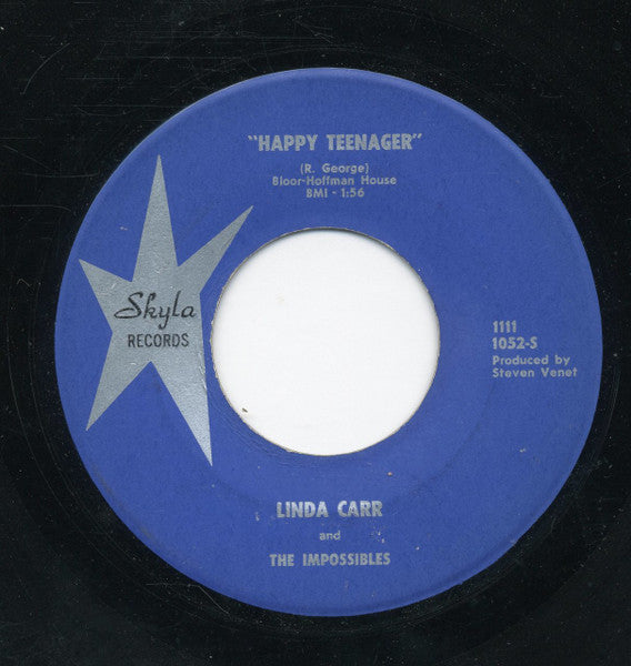 Linda Carr And The Impossibles : I'll Never Get Married / Happy Teenager (7", Single)