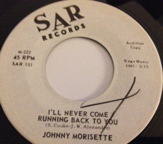 Johnnie Morisette : I'll Never Come Running Back To You (7", Single, Promo)