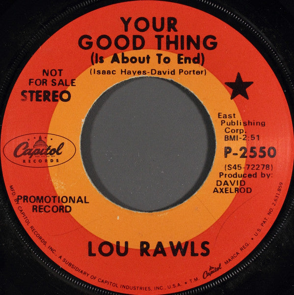 Lou Rawls : Your Good Thing (Is About To End) / Season Of The Witch (7", Promo)