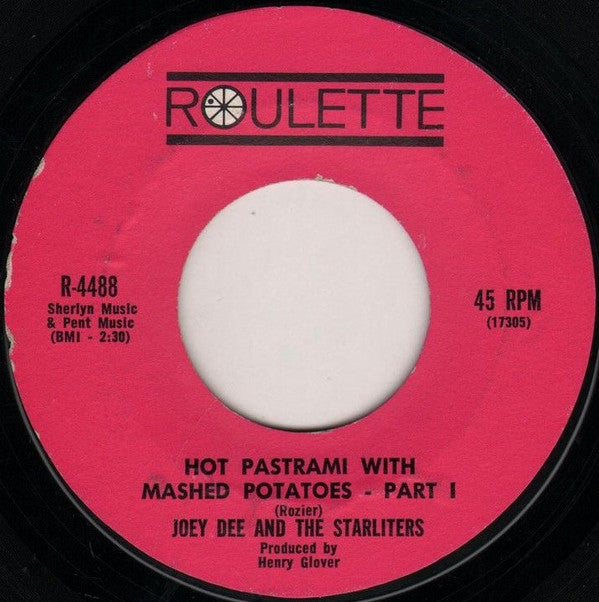Joey Dee & The Starliters : Hot Pastrami With Mashed Potatoes (7", Styrene, Ter)