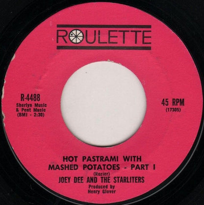 Joey Dee & The Starliters : Hot Pastrami With Mashed Potatoes (7", Styrene, Ter)