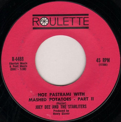 Joey Dee & The Starliters : Hot Pastrami With Mashed Potatoes (7", Styrene, Ter)