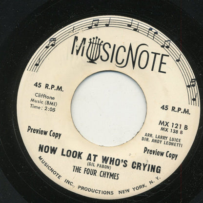 The Four Chymes : The Gypsy / Now Look At Who's Crying (7", Promo)