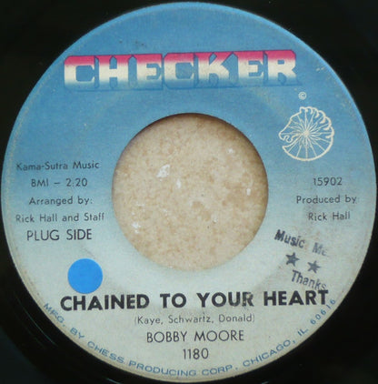 Bobby Moore (16) : Chained To Your Heart (7", Single, Promo)