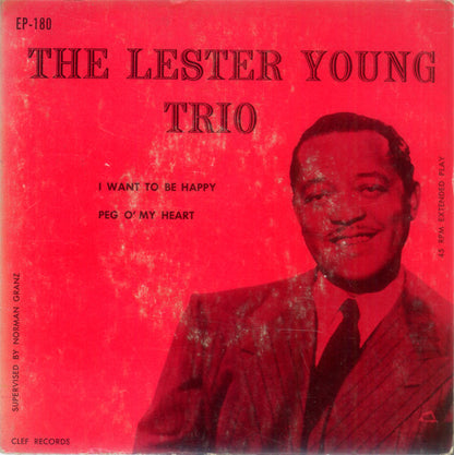 Lester Young-Buddy Rich Trio : I Want To Be Happy / Peg O' My Heart (7", EP)