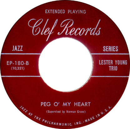 Lester Young-Buddy Rich Trio : I Want To Be Happy / Peg O' My Heart (7", EP)