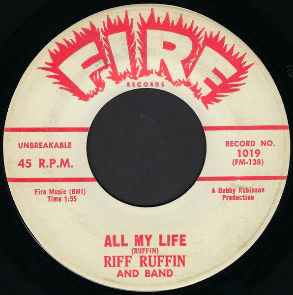 Riff Ruffin : All My Life / Gravy Train (7", Single)