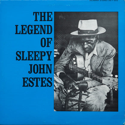 Sleepy John Estes : The Legend Of Sleepy John Estes (LP, Album, RE)
