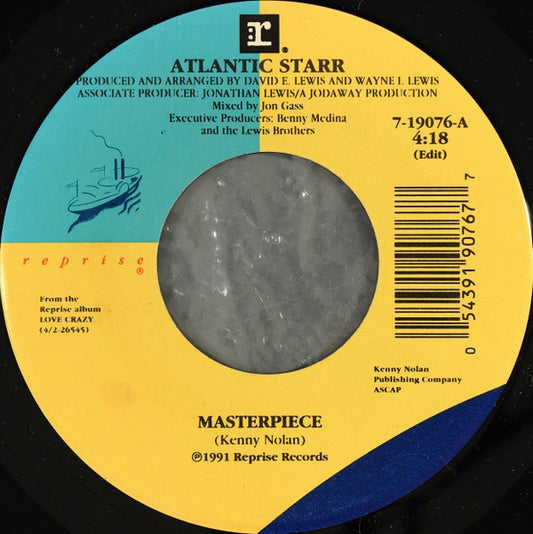 Atlantic Starr : Masterpiece (7")