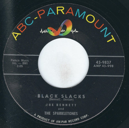 Joe Bennett And The Sparkletones : Black Slacks / Boppin' Rock Boogie (7", Styrene)
