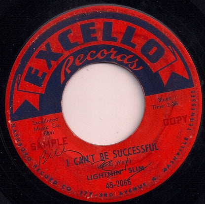 Lightning Slim :  I Can't Be Successful / Lightnin' Blues (7", Promo)
