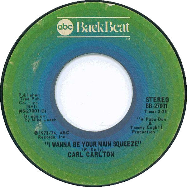 Carl Carlton : Everlasting Love / I Wanna Be Your Main Squeeze (7", Single, Styrene, Ter)