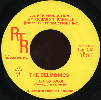 The Delmonics : She's So Tough / Wine, Wine, Wine (7")