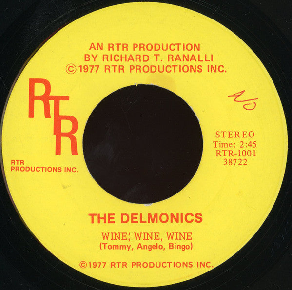 The Delmonics : She's So Tough / Wine, Wine, Wine (7")