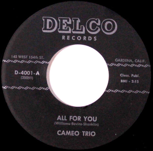 Cameo Trio : All For You  (7")
