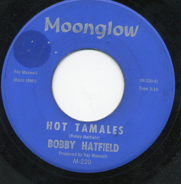 Bobby Hatfield : Hot Tamales (7", Single)