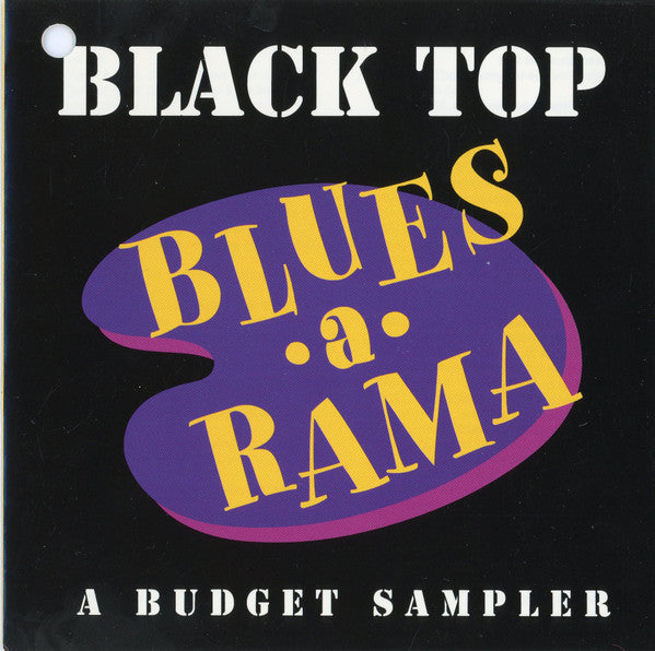 Various : Black Top Blues-A-Rama: A Budget Sampler (CD, Comp, Smplr)