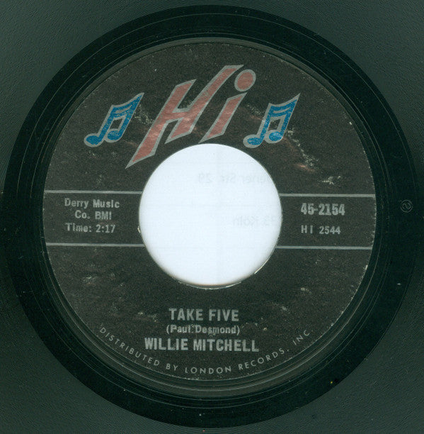 Willie Mitchell : Take Five / 30-60-90 (7", Styrene, She)