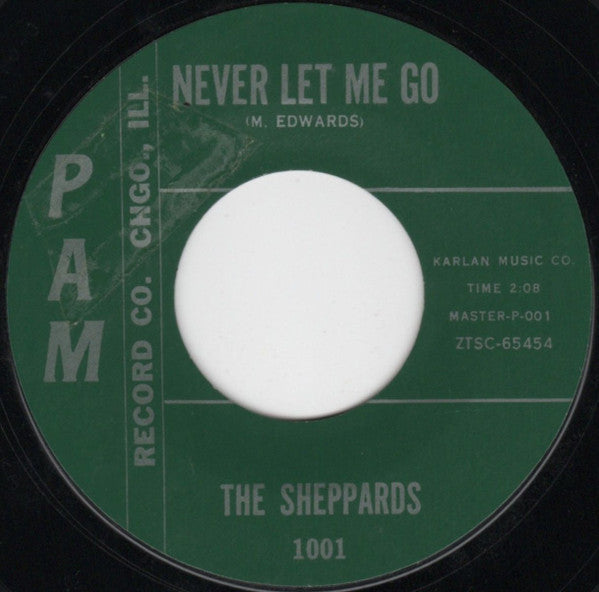 The Sheppards : Never Let Me Go / Give A Hug To Me (7", Styrene)